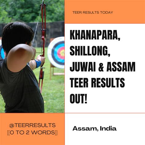 Khanapara Teer Result 13 June 2024, Assam Teer Results, Previous Re.